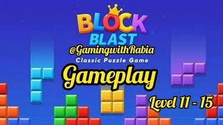 Block  Blast Puzzle  Game/Adventure Master Level gameplay walkthrough/Level  11 - 15