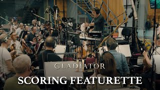 ΜΟΝΟΜΑΧΟΣ ΙΙ (Gladiator II) Υποτιτλισμένο "Scoring An Epic" Featurette