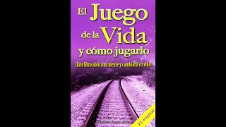 9- LA PERFECTA EXPRESIÓN DE SÍ MISMO O EL DESIGNIO DIVINO/EL JUEGO DE LA VIDA Y COMO JUGARLO.