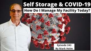 Self Storage & COVID-19 – How Do I Manage My Facility Today? 243