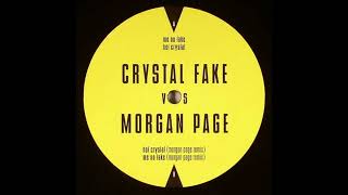 Crystal Fake feat Morgan Page - Hot Crystal (Morgan Page Remix) [FTS068]