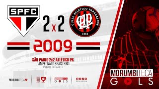 São Paulo 2x2 Atlético-PR - Brasileiro 2009 - Rodada 02 - 17/05/2009