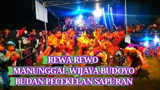 rewa rewo//MANUNGGAL WIJAYA BUDOYO//budan pecekelan sapuran