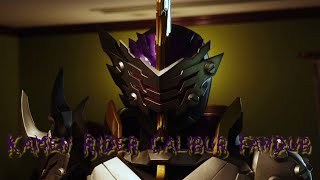 Kamen Rider Calibar Fandub