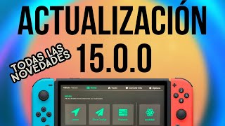 ¡Actualización 15.0.0 para Nintendo Switch! Todas las novedades incluidas