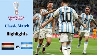 Netherlands vs Argentina 2-2 ( Pen. 3-4 ) | FIFA World Cup 2022 Round of 8 | Highlights