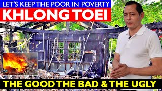 ✅ KHLONG TOEI: THE SEQUEL | Poverty | Dirty Canals | Fire Hazards | Bangkok's Embarrasing Dilemma