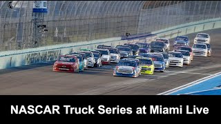 NASCAR Craftsman Truck Series Baptist Health 200 at Homestead-Miami Live Commentary