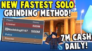 Brand New Fastest Solo Grinding Method In Jailbreak! | How To Make Over $7,000,000 Every Day!