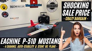 Eachine Mini P-51D Mustang RTF Auto-Stability And Full Aerobatics Crazy Cheap