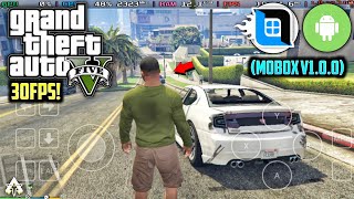 🔥 TESTING GTA 5 ON ANDROID IN MOBOX V1.0.0 | NEW WINDOWS EMULATOR - GTA V GAMEPLAY