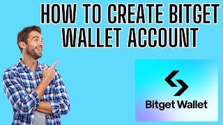 bitget account create - bitget wallet account create