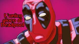 La Storia (breve) dell'unico gioco di Deadpool