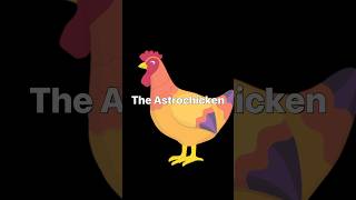 Astrochicken: The Most Insane Science Project Ever