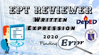 LATEST EPT REVIEWER 2020-2021 (Part II) WRITTEN EXPRESSIONS  🧐 Finding Errors (100% Computer Based)