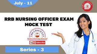 RRB Nursing Officer Exam Mock Test Series - 3