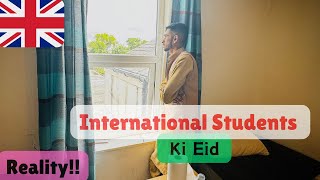 UK Students Eid 2024 😞| International Students In UK | UK Eid Vlog