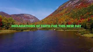 DECLARATIONS OF FAITH FOR THIS NEW DAY