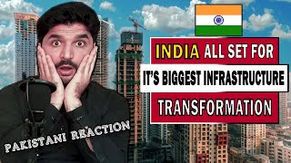 Pakistan react on India all set for its BIGGEST Infrastructure Transformation |Connectivity Projects