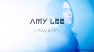 Amy Lee - Speak To Me