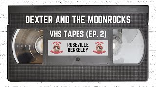 VHS Tapes: Roseville, Berkeley (Episode 2)