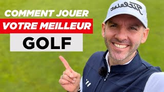 Comment JOUER votre MEILLEUR GOLF ?