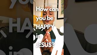 😊HAPPY IN JESUS⁉️ HOW? 🟰#forgive #Devotional #shorts #Religion #Gospel #Christian