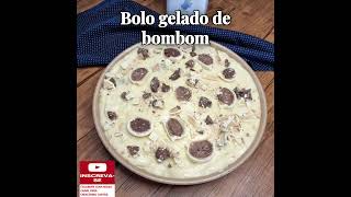 Bolo gelado de bombom