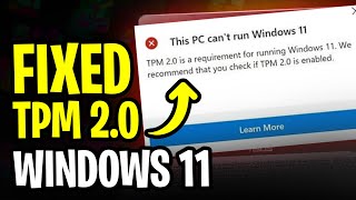 How to Fix TPM 2.0 Error When Installing Windows 11 ✅ | This PC Must Support TPM 2.0 [2024 Update]