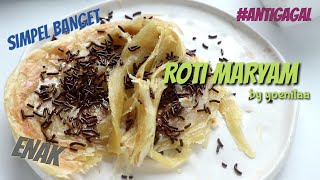 ROTI MARYAM/ROTI CANAI ENAK DAN LEMBUT, INI RAHASIANYA!!! #DAPURYOEN10