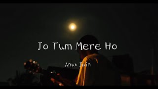 Anuv Jain - JO TUM MERE HO (Cover) #cover #viralvideo #ytshorts #song #2024 #anuvjain