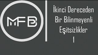 31) İkinci Dereceden Bir Bilinmeyenli Eşitsizlikler 1 | Sıfırdan Öğreten Konu Anlatımı | AYT 2025