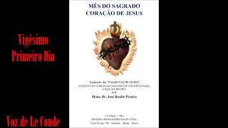 Padre José Basílio Pereira • Mês do Sagrado Coração de Jesus | Vigésimo Primeiro Dia