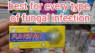 tablet fungivin 500mg benefits'disadvantages and dose in Urdu/Hindi||griseofulvin||anti-fungal