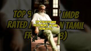 Top 9 Highest Imdb Rated Movies in Tamil 💥| kaithi | #shorts #imdb #southindian #trending