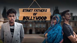 Strict fathers of bollywood | Comedy Skit | Saad Yousuf