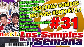 DESCARGA SONIDOS NKI PARA KONTAKT 5 (LOS SAMPLES DE LA SEMANA #31)