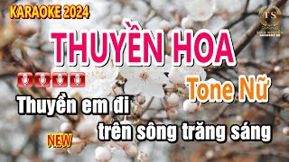 Karaoke Thuyền Hoa Tone Nữ Nhạc Sống Âm Thanh Đẳng Cấp | Sinh Nguyễn Karaoke