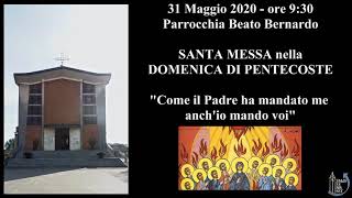 31 Maggio 2020 - Beato Bernardo - PENTECOSTE