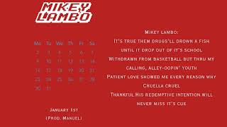 Mikey Lambo ~ January 1st (Lyric Video)