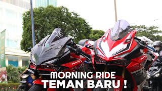 MORNING RIDE BERSAMA TEMAN BARU - CBR 250 RR, NINJA 250 FI OLD, MT25, R25, VULCAN 600, MX KING.