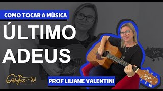 Como tocar a Música Último Adeus