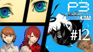 TENSION IN THE GROUP!!! - Persona 3 Reload Ep. 12