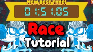 BTD6 Race Tutorial / guide |  Decrypted