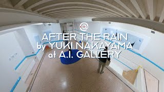 After the Rain by Yuki Nakayama at A.I. gallery