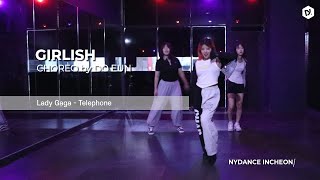 Lady Gaga-Telephone_ [걸리쉬] Choreo by "김도은"T