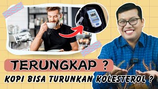 MINUM KOPI TURUNKAN KOLESTEROL TINGGI ? - DOKTER SADDAM ISMAIL