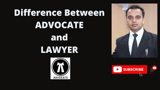 difference between advocate and lawyer | Barrister | Vakeel