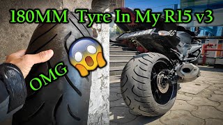 Installing 180 MM Tyre In R15v3 🔥|installing Superbike Tyre on My R15 v3|180/55/R17#r15v3#yamaha