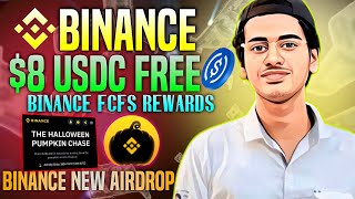 Binance New Airdrop - Binance web3 New USDC Airdrop - $8 Usdc Binance Airdrop - $300K USDC Binance 🔥